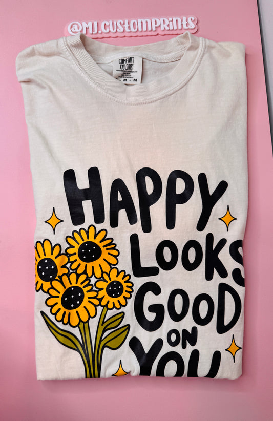 Happy Looks Good on You T-shirt  (SIZE MEDIUM)