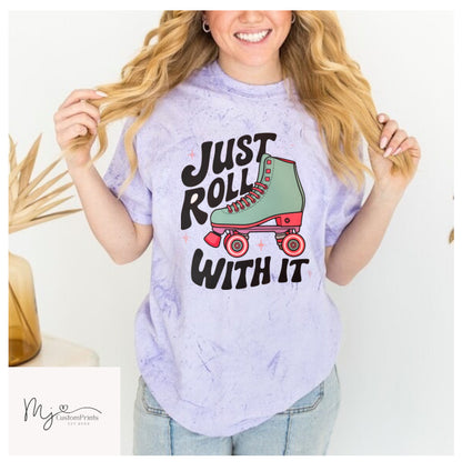 Just Roll With it - DTF