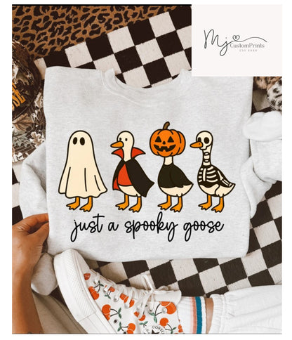 “Just a Spooky Goose” - DTF