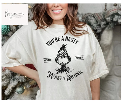 You’re a Nasty… - Single Color