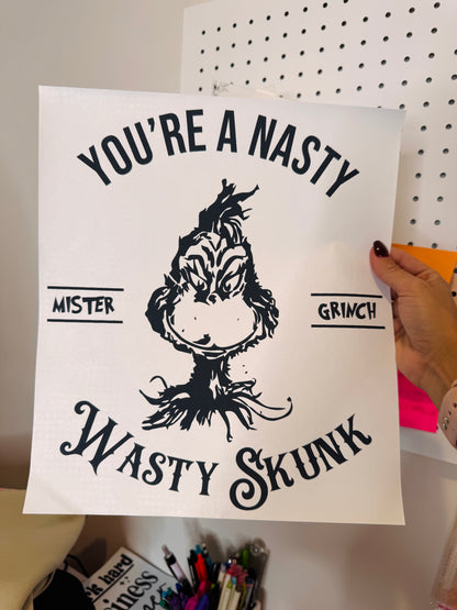 You’re a Nasty… - Single Color