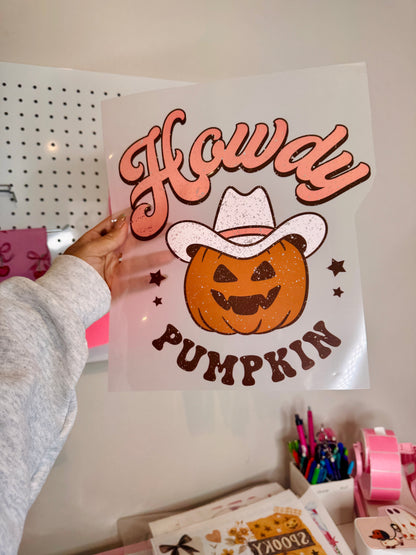 “Howdy Pumpkin” - Clear Film