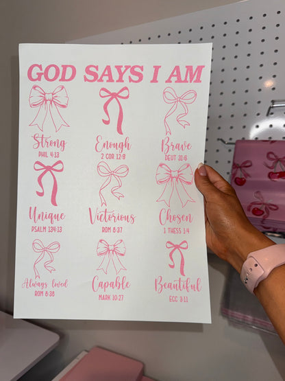 " God Says I am ... " - Single Color